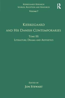 Kierkegaard and His Danish Contemporaries by Jon Stewart