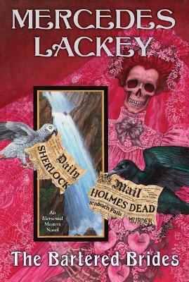 The Bartered Brides: Elemental Masters by Mercedes Lackey