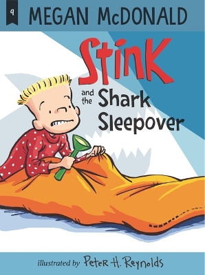 Stink and the Shark Sleepover by Megan McDonald