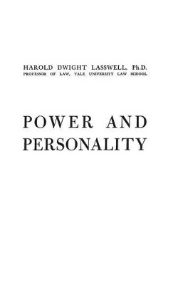 Power and Personality by Harold D. Lasswell