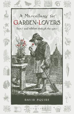 Miscellany for Garden-Lovers book