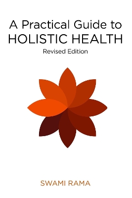 Practical Guide to Holistic Health book