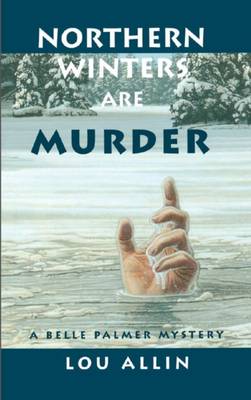 Northern Winters Are Murder book