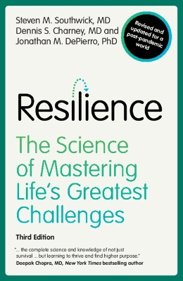 Resilience: The Science of Mastering Life's Greatest Challenges book