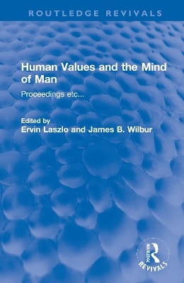 Human Values and the Mind of Man: Proceedings etc... book