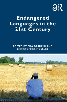 Endangered Languages in the 21st Century book