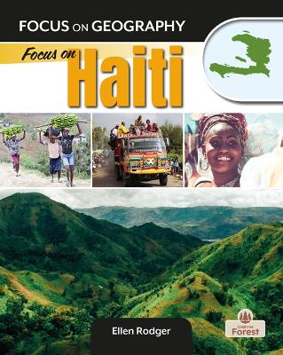 Focus on Haiti by Ellen Rodger