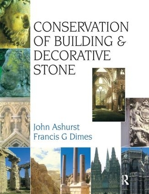 Conservation of Building and Decorative Stone by F G Dimes