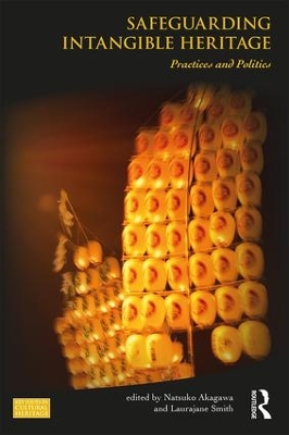 Safeguarding Intangible Heritage by Laurajane Smith