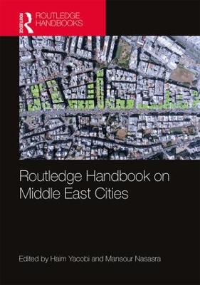 Routledge Handbook on Middle East Cities book