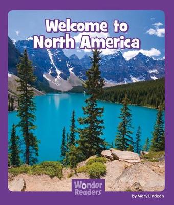 Welcome to North America by Mary Lindeen