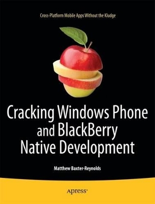 Cracking Windows Phone and BlackBerry Native Development book