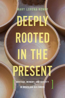 Deeply Rooted in the Present book