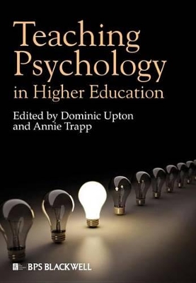 Teaching Psychology in Higher Education by Dominic Upton