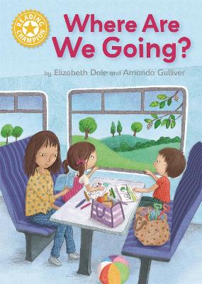 Reading Champion: Where Are We Going? by Elizabeth Dale