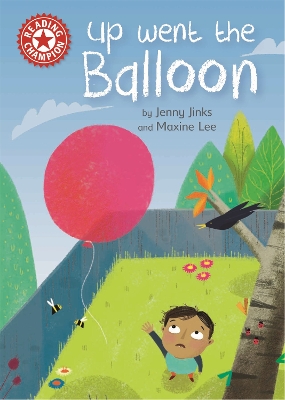 Reading Champion: Up Went the Balloon: Independent Reading Red 2 book