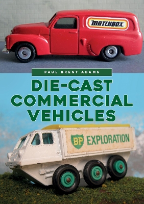 Die-cast Commercial Vehicles book