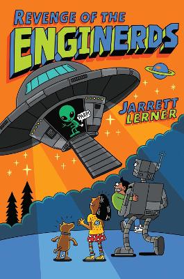 Revenge of the EngiNerds by Jarrett Lerner