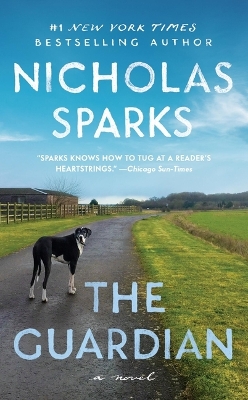 The The Guardian by Nicholas Sparks