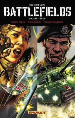 Garth Ennis' Complete Battlefields Volume 3 Hardcover by Garth Ennis