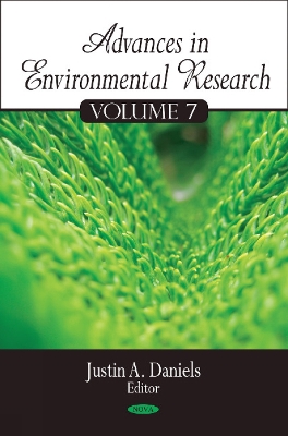 Advances in Environmental Research by Justin A Daniels