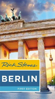 Rick Steves Berlin (First Edition) book