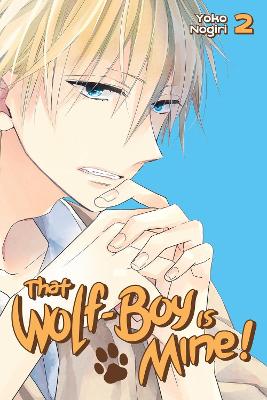 That Wolf-boy Is Mine! 2 book