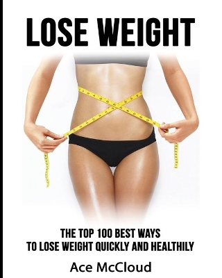 Lose Weight by Ace McCloud