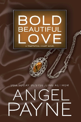 Bold Beautiful Love: Volume 3 book