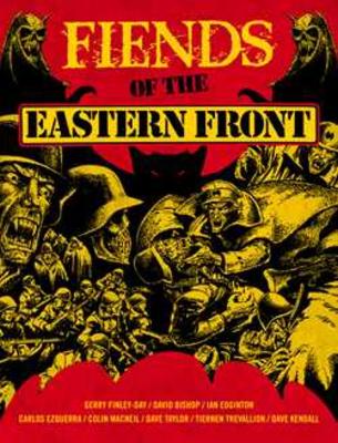 Fiends of the Eastern Front Omnibus Volume 1 book