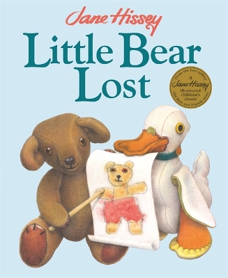 Little Bear Lost: An Old Bear and Friends Adventure by Jane Hissey