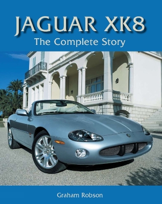 Jaguar XK8 by Graham Robson