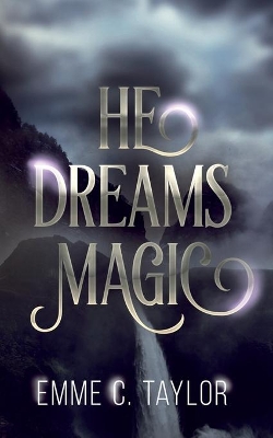 He Dreams Magic book