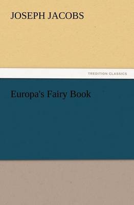 Europa's Fairy Book by Joseph Jacobs