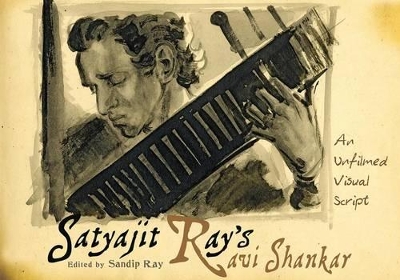 Satyajit Ray's Ravi Shankar book