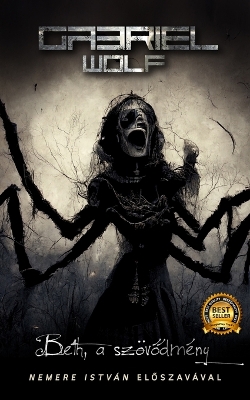 Beth, a szövődmény: Lenyomat-verzió by Gabriel Wolf