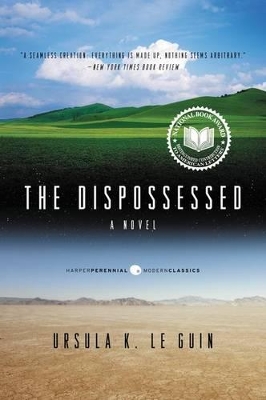 Dispossessed by Ursula K. Le Guin