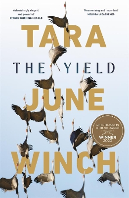The Yield: Winner of the 2020 Miles Franklin Award book