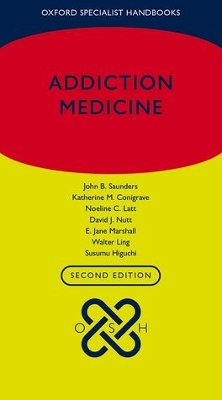 Addiction Medicine by David J. Nutt