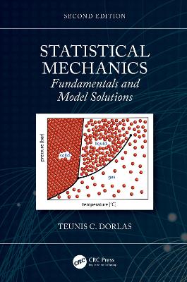 Statistical Mechanics: Fundamentals and Model Solutions by Teunis C. Dorlas