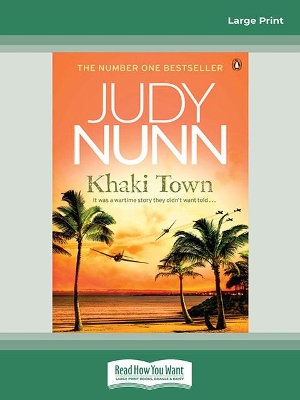 Khaki Town by Judy Nunn