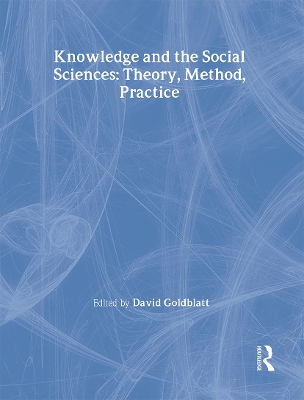 Knowledge and the Social Sciences book