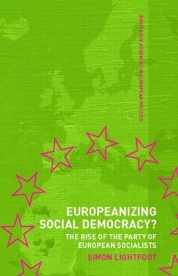 Europeanizing Social Democracy? book