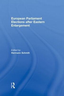 European Parliament Elections after Eastern Enlargement book