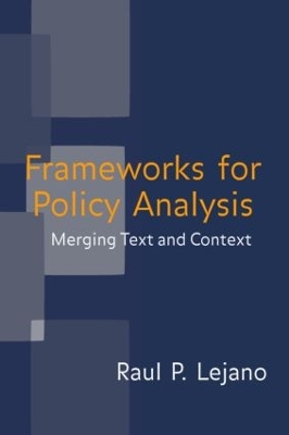 Frameworks for Policy Analysis by Raul Lejano