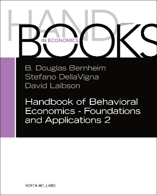 Handbook of Behavioral Economics - Foundations and Applications 2: Volume 2 book