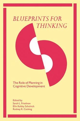 Blueprints for Thinking by Sarah L. Friedman