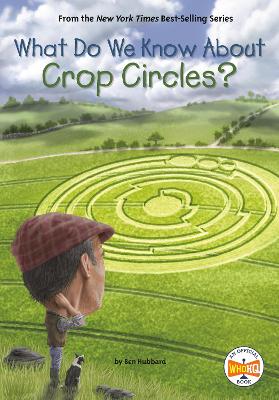 What Do We Know About Crop Circles? book