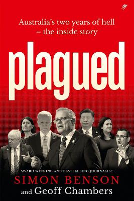 Plagued: Australia's two years of hell - the inside story book