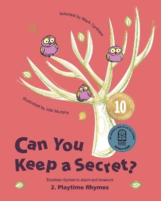 Can You Keep a Secret? 2: Playtime Rhymes by Mark Carthew